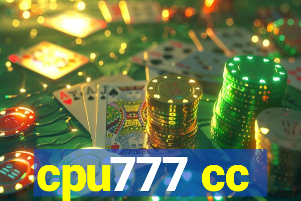 cpu777 cc